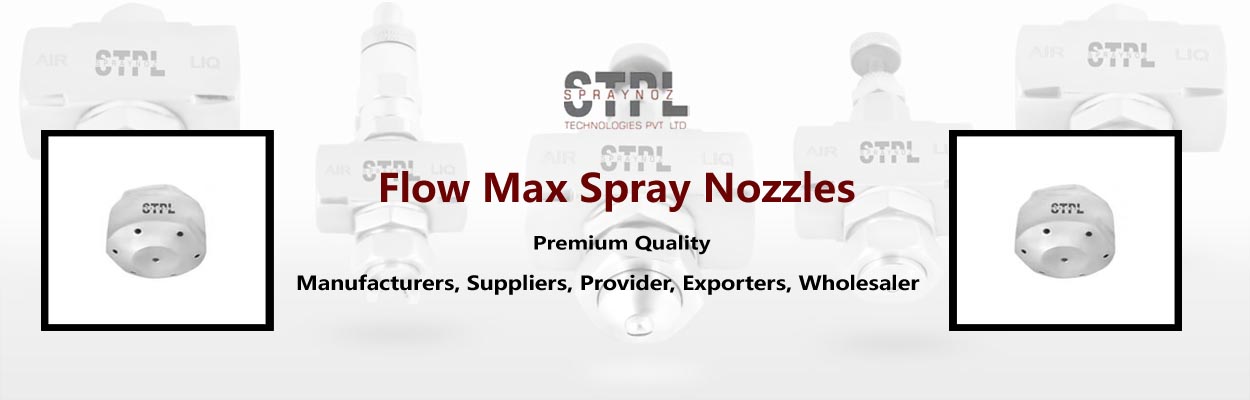 Flow Max Spray Nozzles