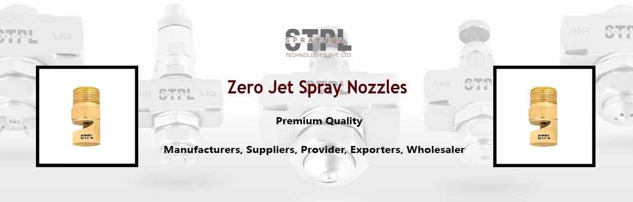 Zero Jet Spray Nozzles